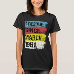 Phantastisch seit März 1961 Pisces Aries Zodiac 62 T-Shirt