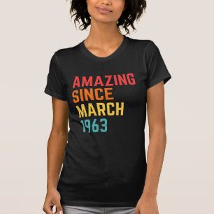 Phantastisch seit März 1963 Funny 58. Geburtstag G T-Shirt