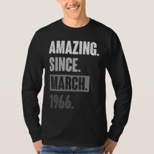 Phantastisch seit März 1966 Geburtstag 57. Dekorat T-Shirt