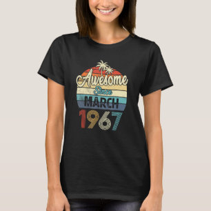 Phantastisch Seit März 1967 Vintag 55. Geburtstag T-Shirt