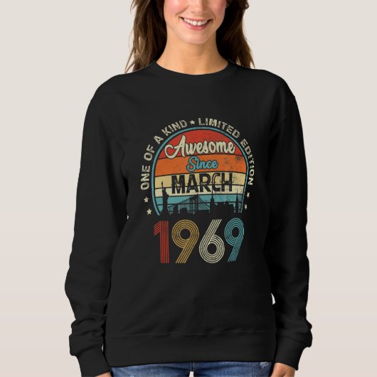 Phantastisch Seit März 1969 Vintag 53. Geburtstag Sweatshirt (Vorderseite)