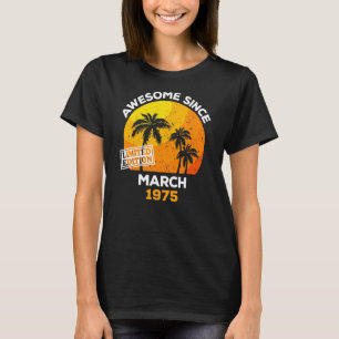 Phantastisch seit März 1975 Retro Men & Women Birt T-Shirt