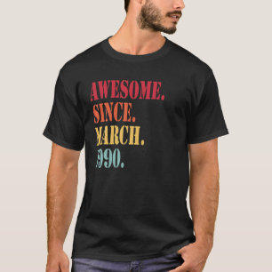 Phantastisch seit März 1990 für 32 Jahre alt - 32 T-Shirt