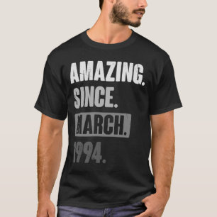 Phantastisch seit März 1994 Geburtstag 29. Dekorat T-Shirt