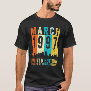 Phantastisch Seit März 1997 25. Geburtstag Vintag T-Shirt