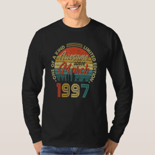 Phantastisch Seit März 1997 Vintag 25. Geburtstag T-Shirt