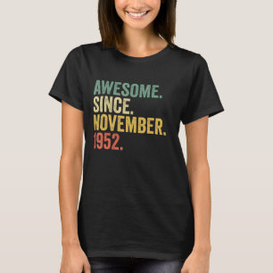 Phantastisch seit November 1952 70 Jahre alte Gesc T-Shirt