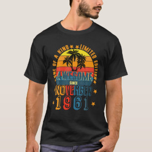 Phantastisch seit November 1961 Vintag 60. Geburts T-Shirt
