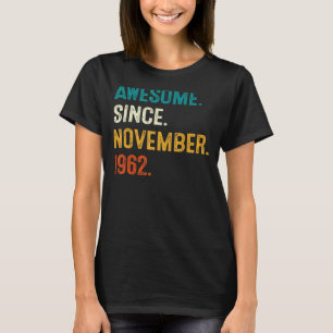 Phantastisch seit November 1962 60. Geburtstag 60  T-Shirt