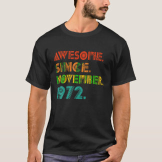 Phantastisch seit November 1972 Geburtstagsidee T-Shirt