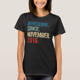 Phantastisch seit November 2016 6 Jahre alt 6. Geb T-Shirt