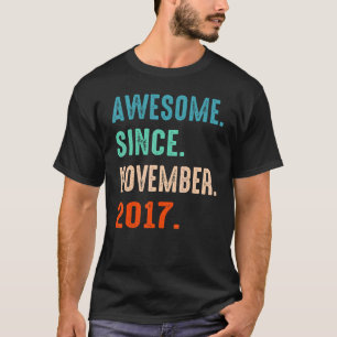 Phantastisch seit November 2017 5 Jahre alt 5. Geb T-Shirt