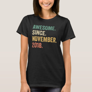 Phantastisch Seit November 2018 4. Geburtstag 4 Ja T-Shirt