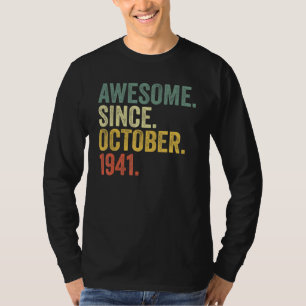phantastisch seit Oktober 1941 81 Jahr O T-Shirt