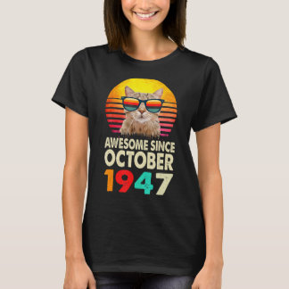 Phantastisch Seit Oktober 1947 75. Geburtstag Cat T-Shirt