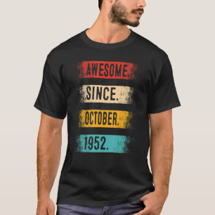 Phantastisch seit Oktober 1952 70 Jahre alt 70 Jah T-Shirt