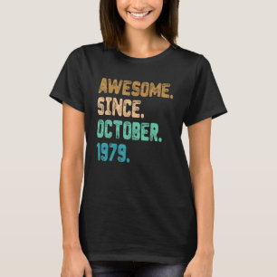 Phantastisch Seit Oktober 1979 Vintag 43. Geburtst T-Shirt