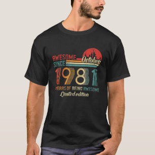 Phantastisch seit Oktober 1981 40 Jahre alt T-Shirt