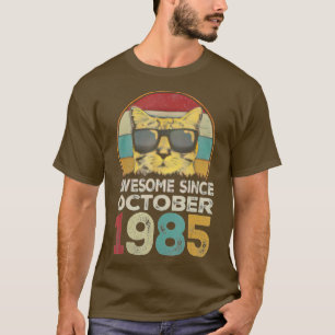 Phantastisch Seit Oktober 1985 37. Geburtstagsgesc T-Shirt