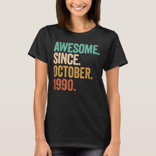 Phantastisch seit Oktober 1990 32 Jahre alt 32 Jah T-Shirt
