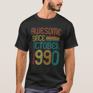 Phantastisch seit Oktober 1990 Retro 32. Geburtsta T-Shirt
