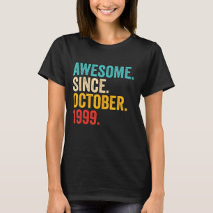 Phantastisch seit Oktober 1999 23 Jahre alt 23. Ge T-Shirt