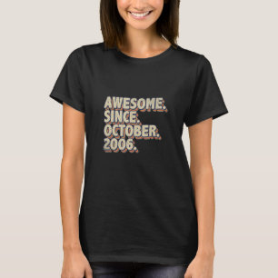 Phantastisch Seit Oktober 2006 Retro 16. Geburtsta T-Shirt