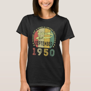 Phantastisch seit September 1950 72 Jahre alt 72 J T-Shirt