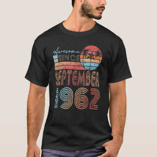 Phantastisch Seit September 1962 60. Geburtstag 60 T-Shirt