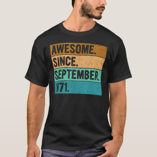 Phantastisch seit September 1971 51 Jahre alt 51. T-Shirt