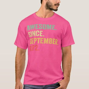 Phantastisch seit September 1972 50. Geburtstagsge T-Shirt