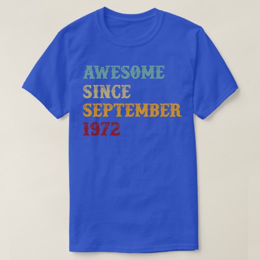 Phantastisch seit September 1972 Retro Text T-Shirt (Design vorne)