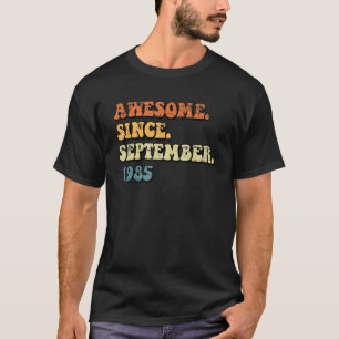 Phantastisch seit September 1985 Retro Groovy 37.  T-Shirt