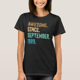 Phantastisch Seit September 1989 Vintag 33. Geburt T-Shirt