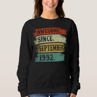 Phantastisch seit September 1992 30 Jahre alt 30 J Sweatshirt