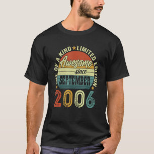 Phantastisch seit September 2006 16 Jahre alt 16 J T-Shirt