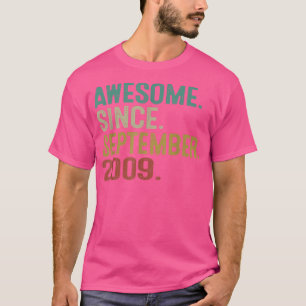 Phantastisch Seit September 2009 Vintag 13. Geburt T-Shirt