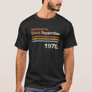 Phantastisch Seit Vintagen September 1970 50. Gebu T-Shirt
