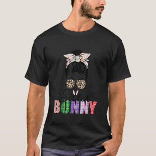 Phantastisch Sister Bunny Messy Bun Leopard Happy  T-Shirt