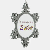 Phantastisch Sister Schneeflocken Zinn-Ornament (Links)