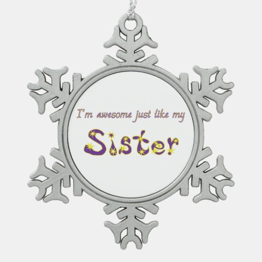 Phantastisch Sister Schneeflocken Zinn-Ornament (Vorderseite)