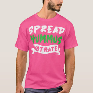 Phantastisch verbreitetes Hummus hasst es nicht, V T-Shirt