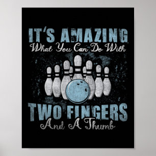 Phantastisch, was man mit zwei Finger und einem Th Poster