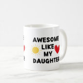 PHANTASTISCH WIE MEIN DAUGHTER - Perfektes Coffee  Kaffeetasse (VorderseiteRechts)