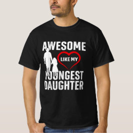 Phantastisch wie mein jüngster Vater T-Shirt