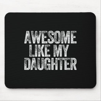 Phantastisch wie mein Shirt Vater Daddy Gift Fath Mousepad