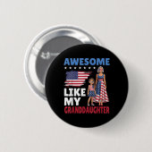 Phantastisch wie meine Großtochter Patriotic Ameri Button (Vorne & Hinten)