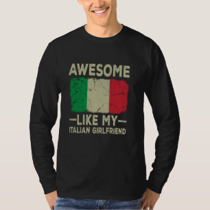 Phantastisch wie meine italienische Freundin Funny T-Shirt