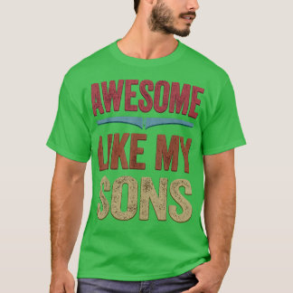 Phantastisch wie meine Söhne Funny Vathers Day Ges T-Shirt
