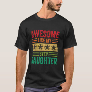 Phantastisch wie meine Step-Tochter Vintage Eltern T-Shirt